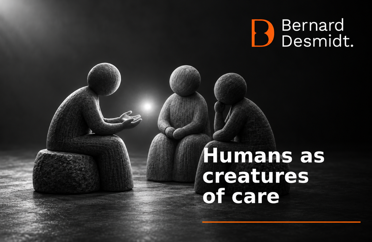 Humans as Creatures of Care