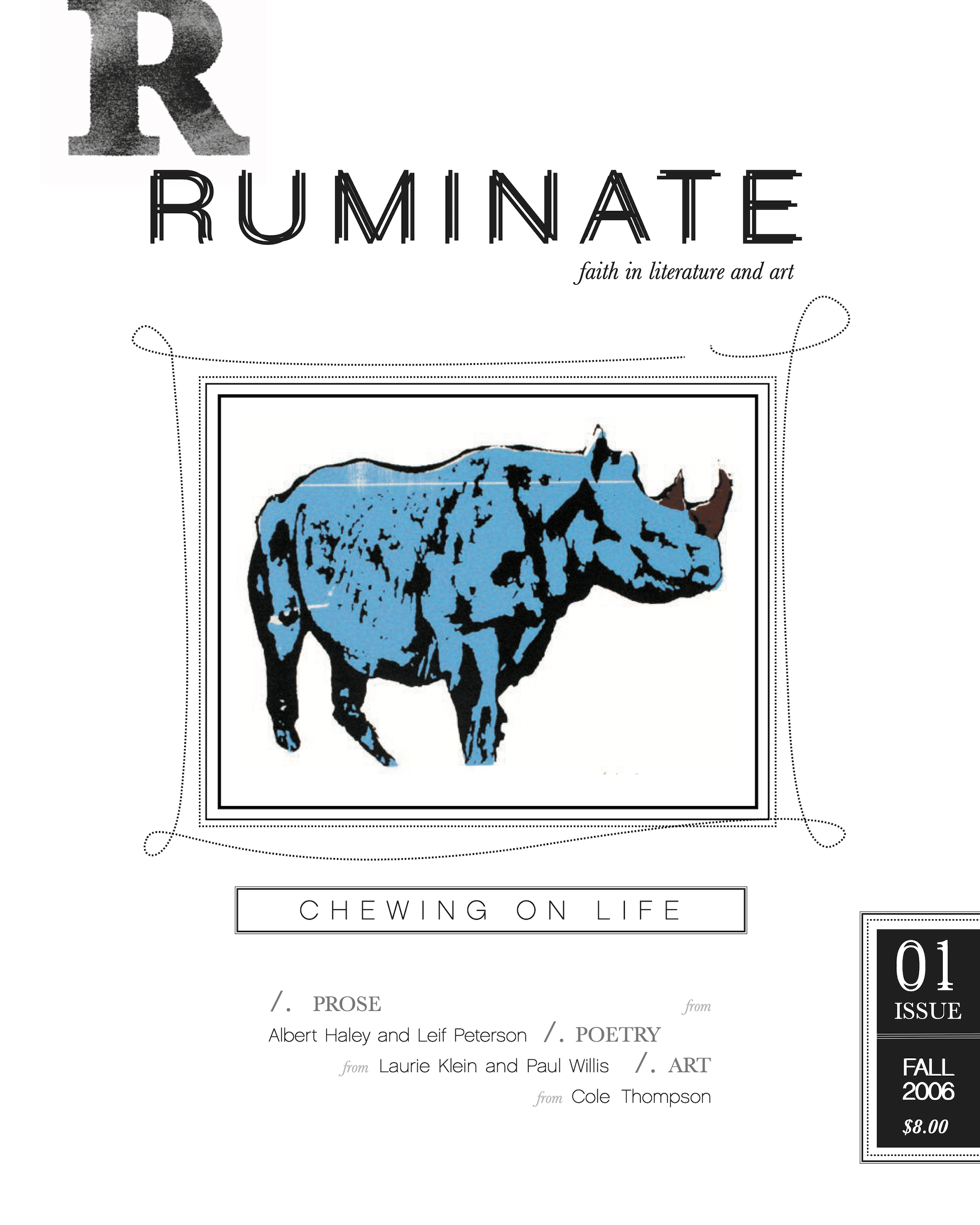 Cover of Issue 1 of Ruminate Magazine: Chewing on Life, published in Fall 2006.