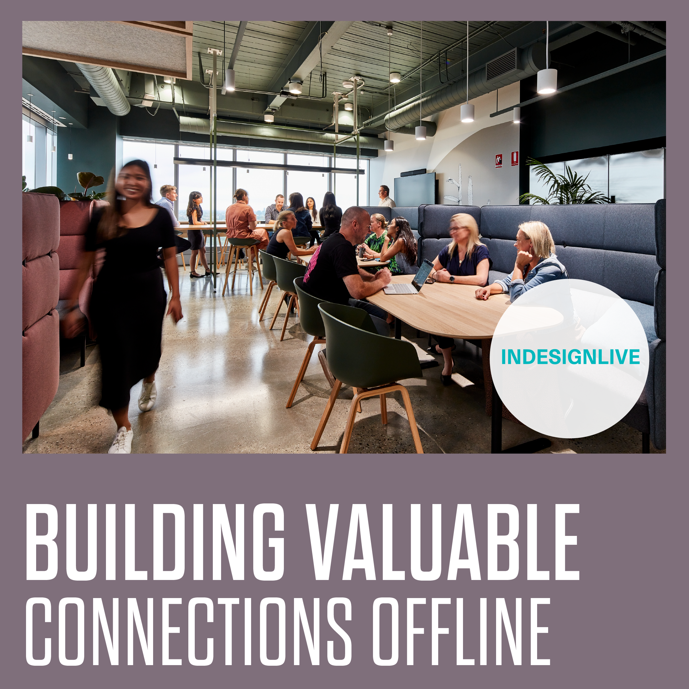 Insight: Valuable Workplace Connections