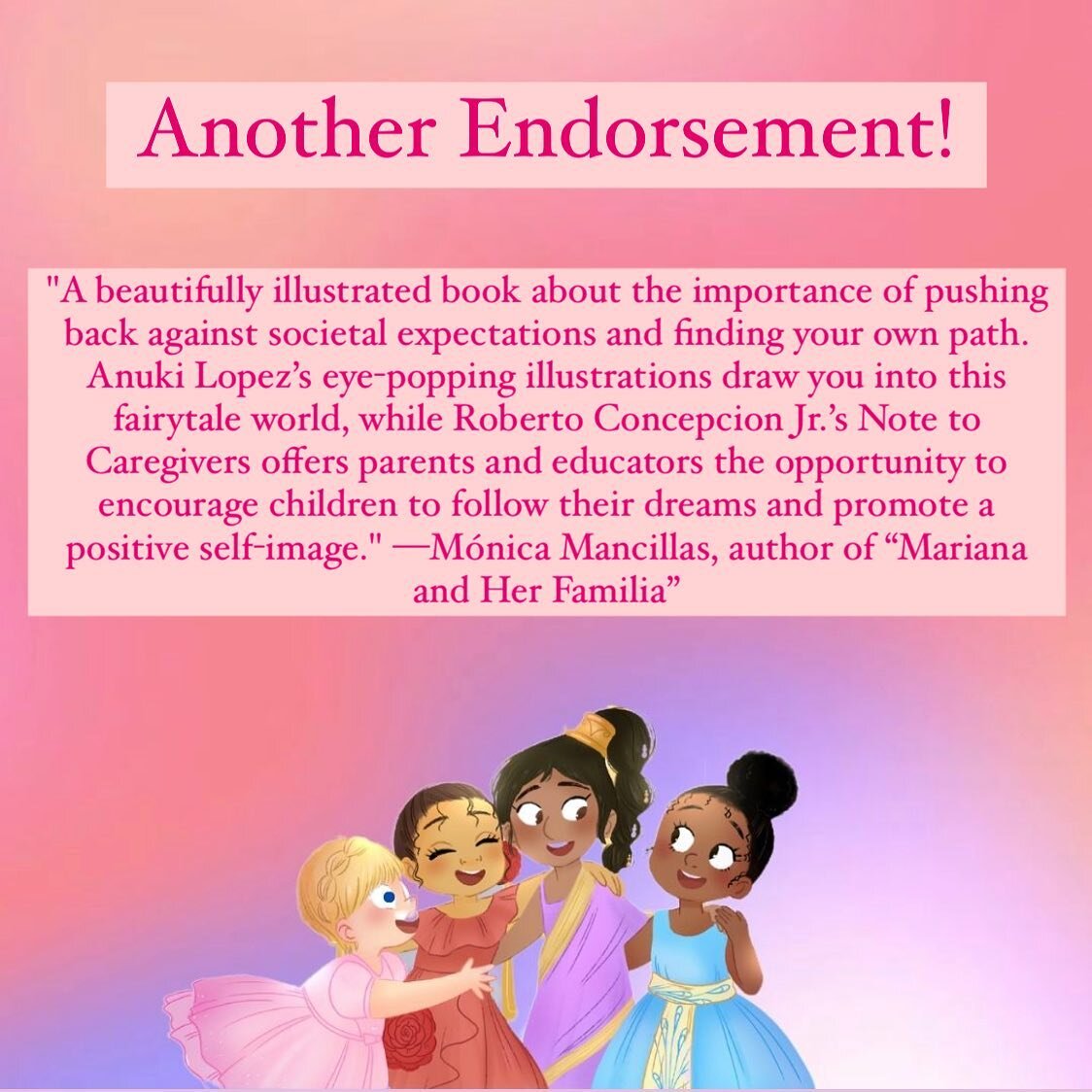We&rsquo;re excited to share another endorsement, this time from @monicamancillas77, author of &ldquo;Mariana and Her Familia&rdquo;!
📣
 &ldquo;A beautifully illustrated book about the importance of pushing back against societal expectations and fin