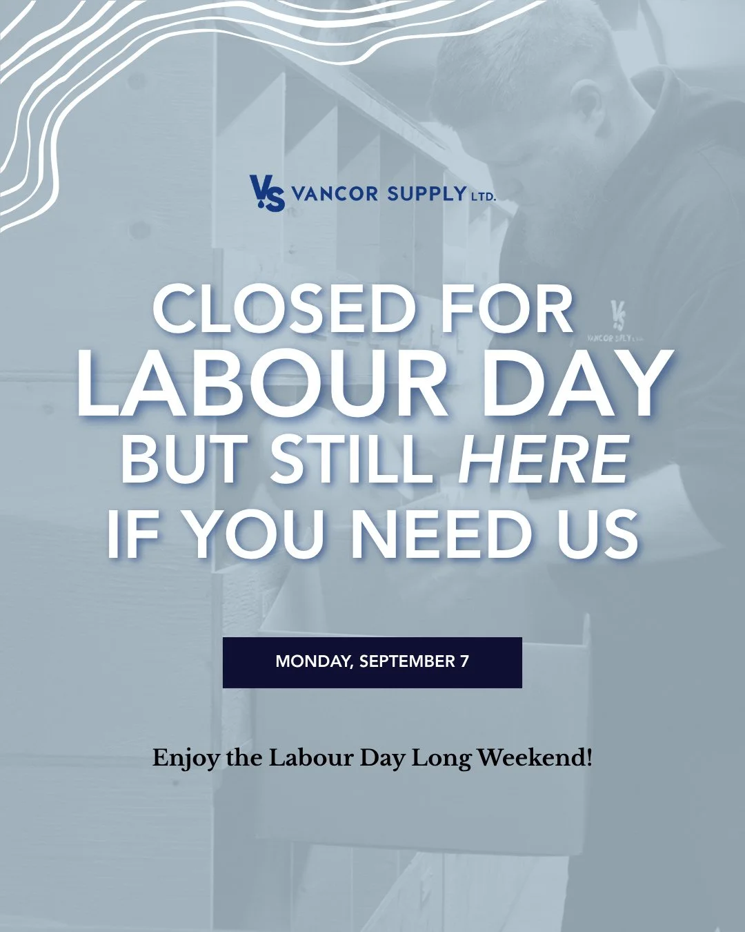 A quick heads-up as we head into the Labour Day long weekend!⁠
⁠
Vancor Supply will be closed Monday, September 7 for the holiday, with regular business hours resuming Tuesday.⁠
⁠
Of course, waterworks emergencies don&rsquo;t always check the calenda