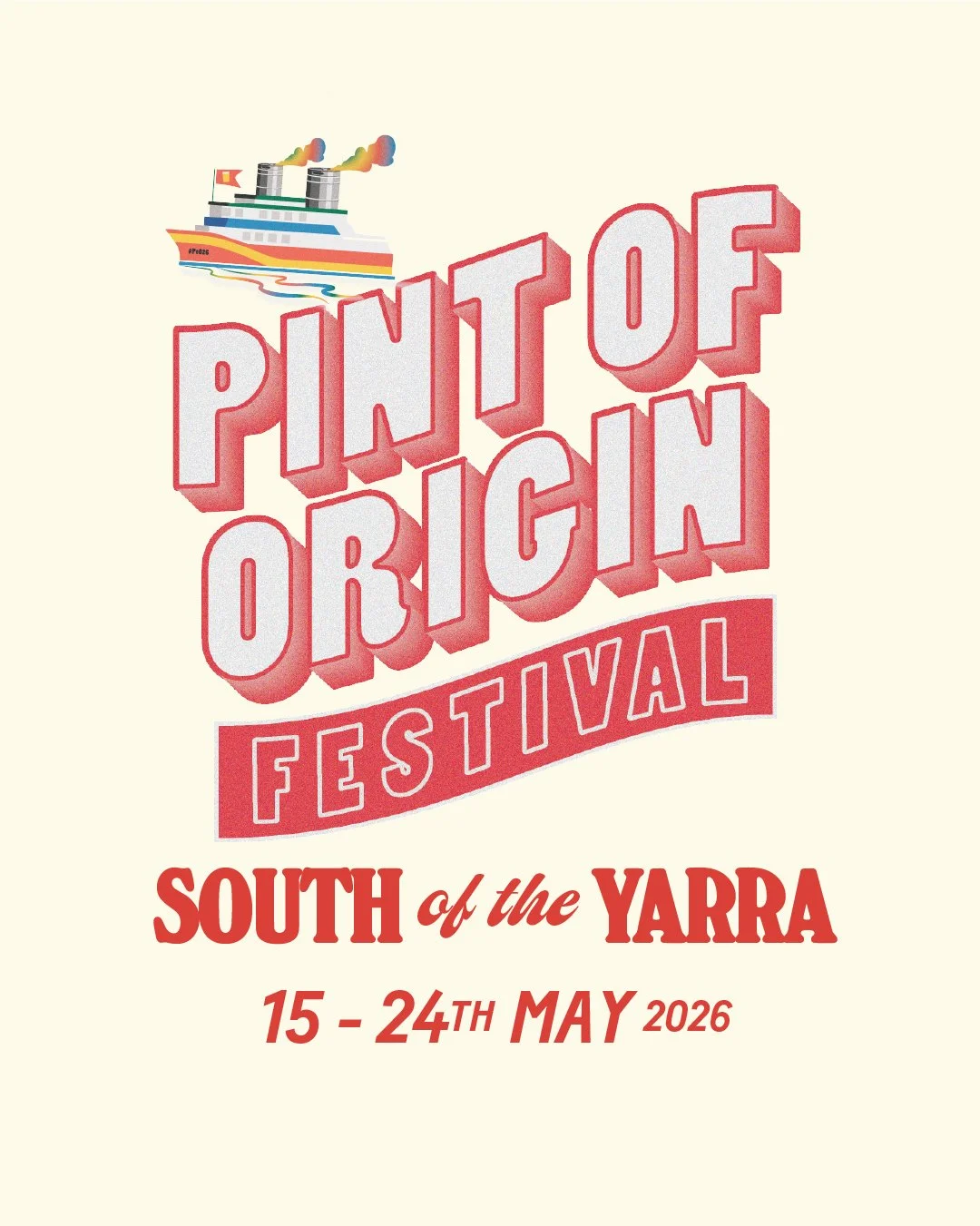 Promotional poster for the Pinta of Origin Festival, South of the Yarra, held from May 15 to 24, 2026, featuring a stylized cruise ship in the top left corner.