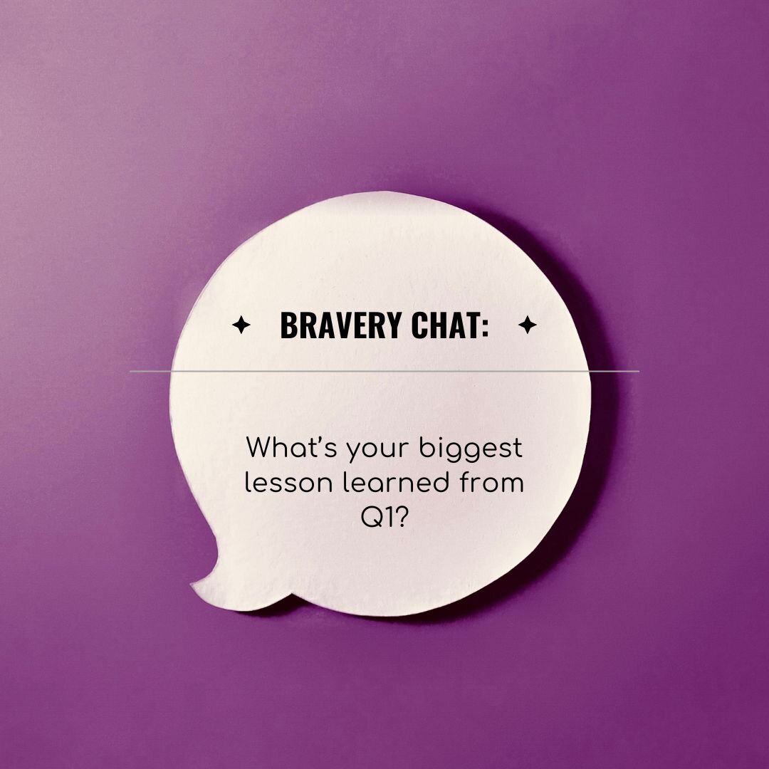 Coaches: Self Kindness &amp; Lessons Learned

What&rsquo;s the biggest lesson learned from Q1 that you&rsquo;re going to take into Q2 going forward?

As you know the Bravery Board Visioning &amp; Planning Process is all about Shooting for the Moon, l