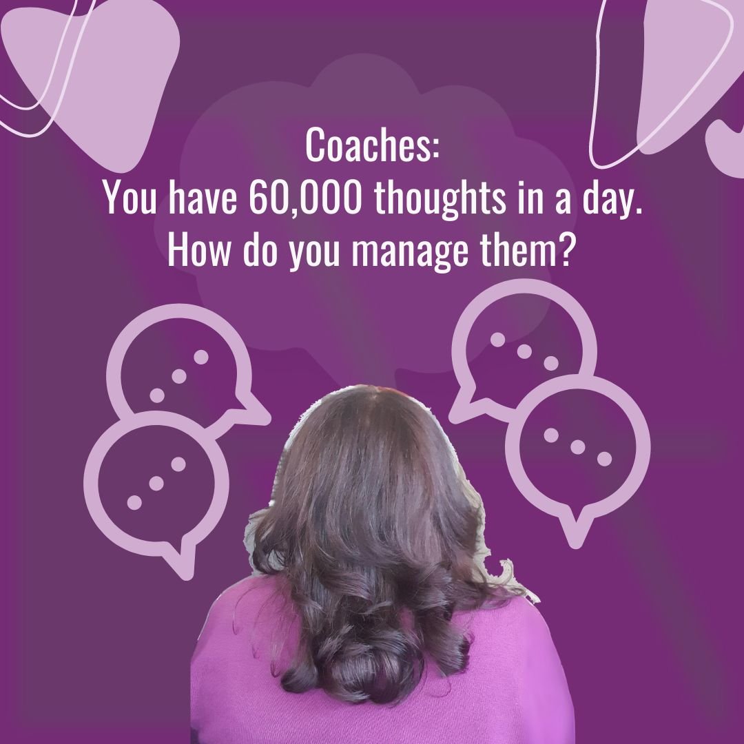 Coaches: What&rsquo;s Your Approach?

60,000 thoughts in a day 👉 Most of them are on auto-pilot and the sub-conscious is in control.

Do you have a system for managing them?

👉 Journalling

👉 Meditating

👉 Coaching

Other approaches❓

As part of 
