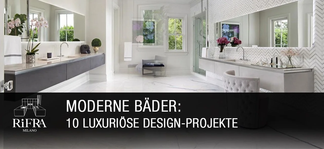 Moderne Bäder: 10 luxuriöse Design-Projekte