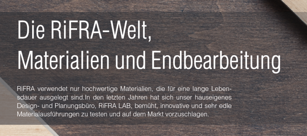 Die RiFRA-Welt: Materialien und Endbearbeitung
