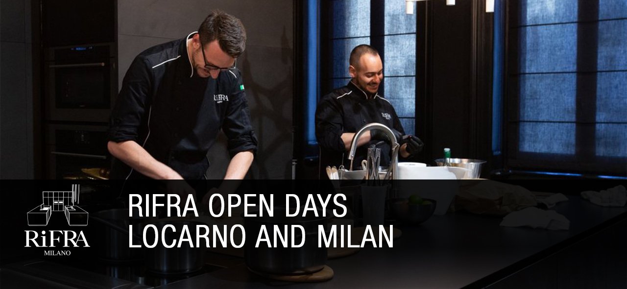 Open day avec Show Cooking aux showrooms de Locarno et Milan