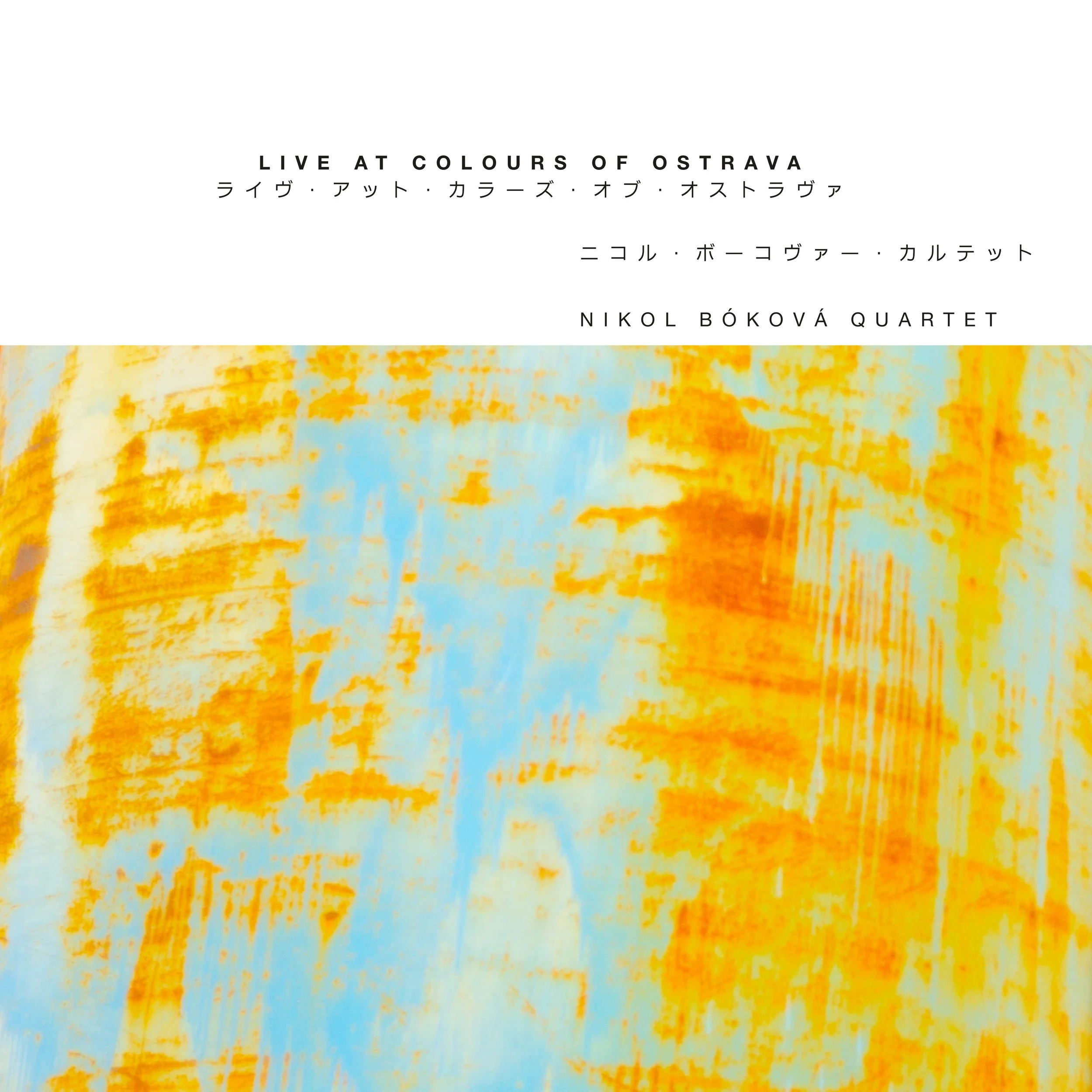 Nikol Bóková Quartet: LIVE AT COLOURS OF OSTRAVA – Hi-Res 48 kHz 24bit