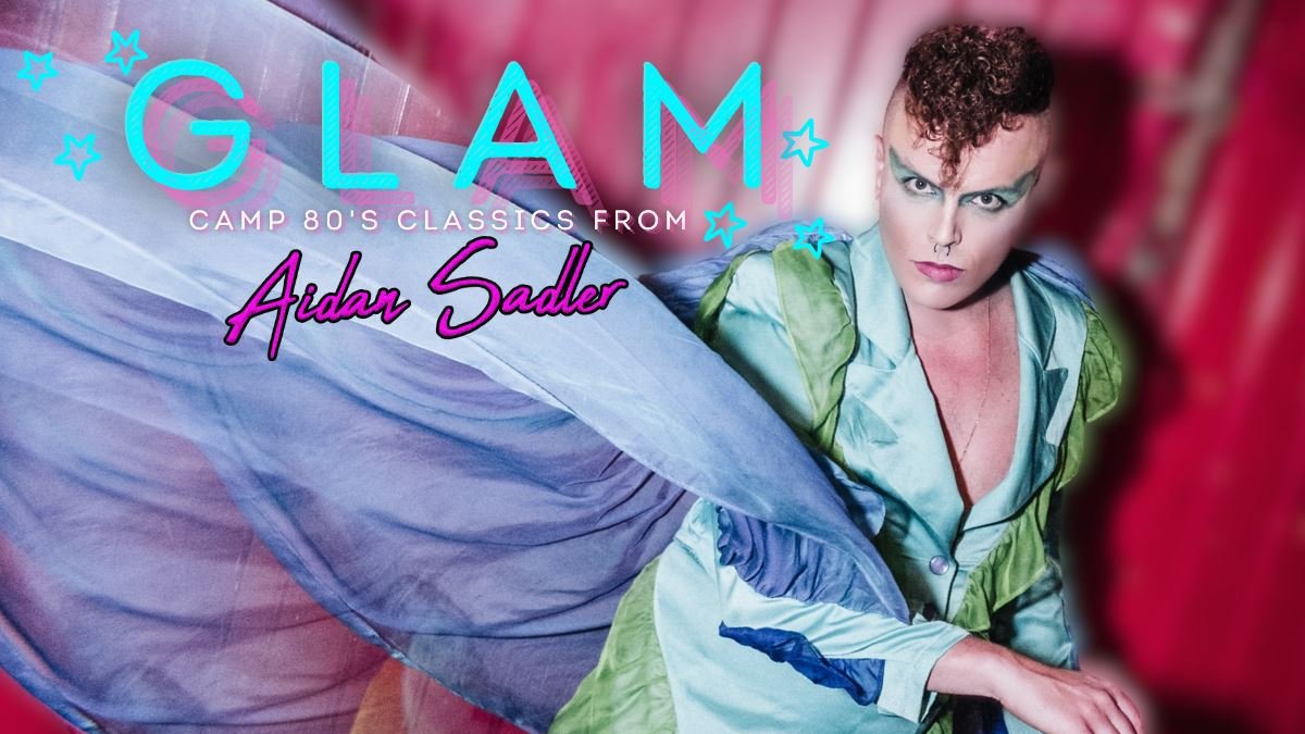 GLAM - The Ultimate 80's Revue!