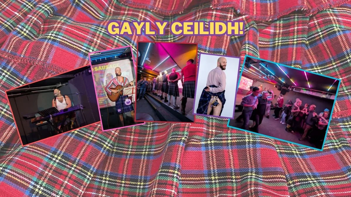 A Gayly Ceilidh Cabaret!