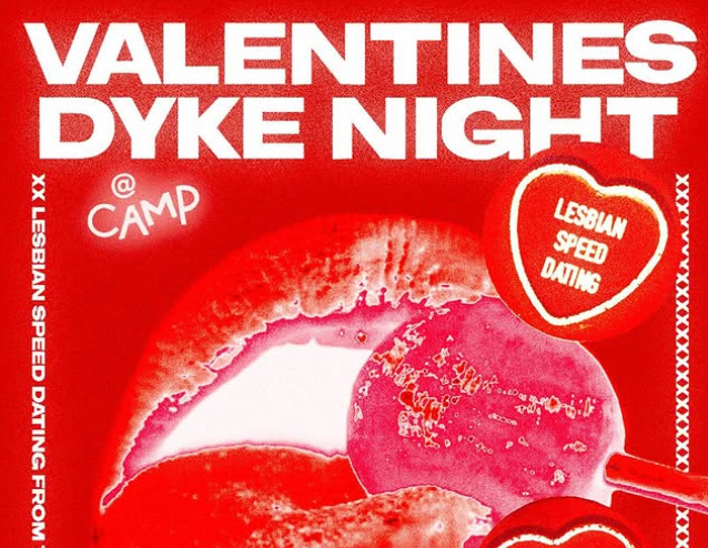 DYKE NIGHT: Q1 VALENTINES