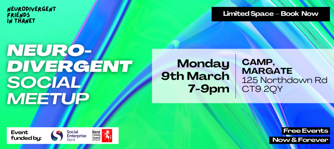 Neurodivergent Friends in Thanet: Social Meetup March
