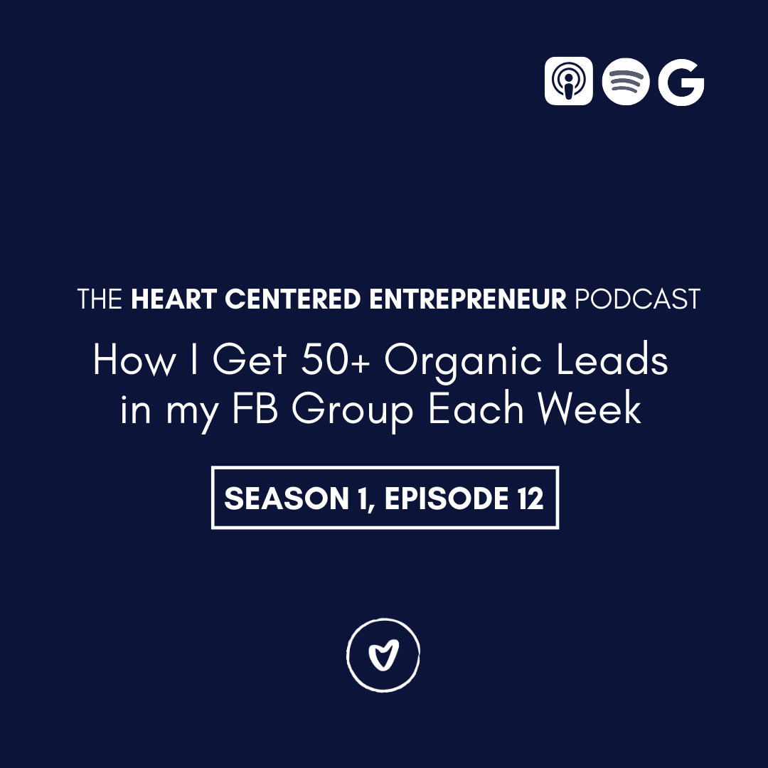 How I Get 50+ Organic Leads in my FB Group Each Week