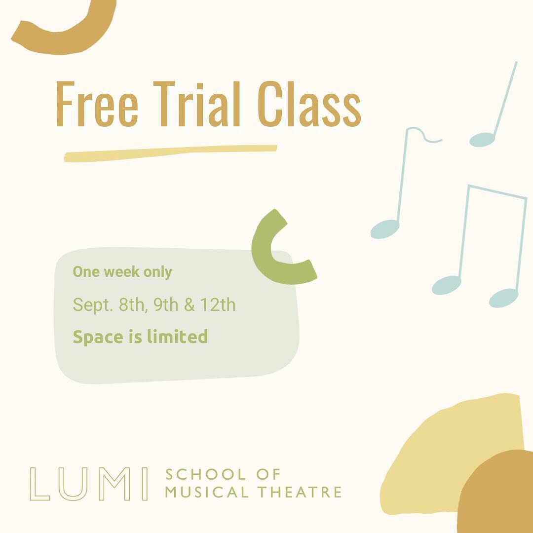 The fall pre-opening 6 week session starts next week!

Are you ready to sing, dance and act? Feeling a little unsure? 

For a limited time I am offering a free trial class. The first week of class Sept. 8th, 9th and 12th! 

Space is limited! 
Registe