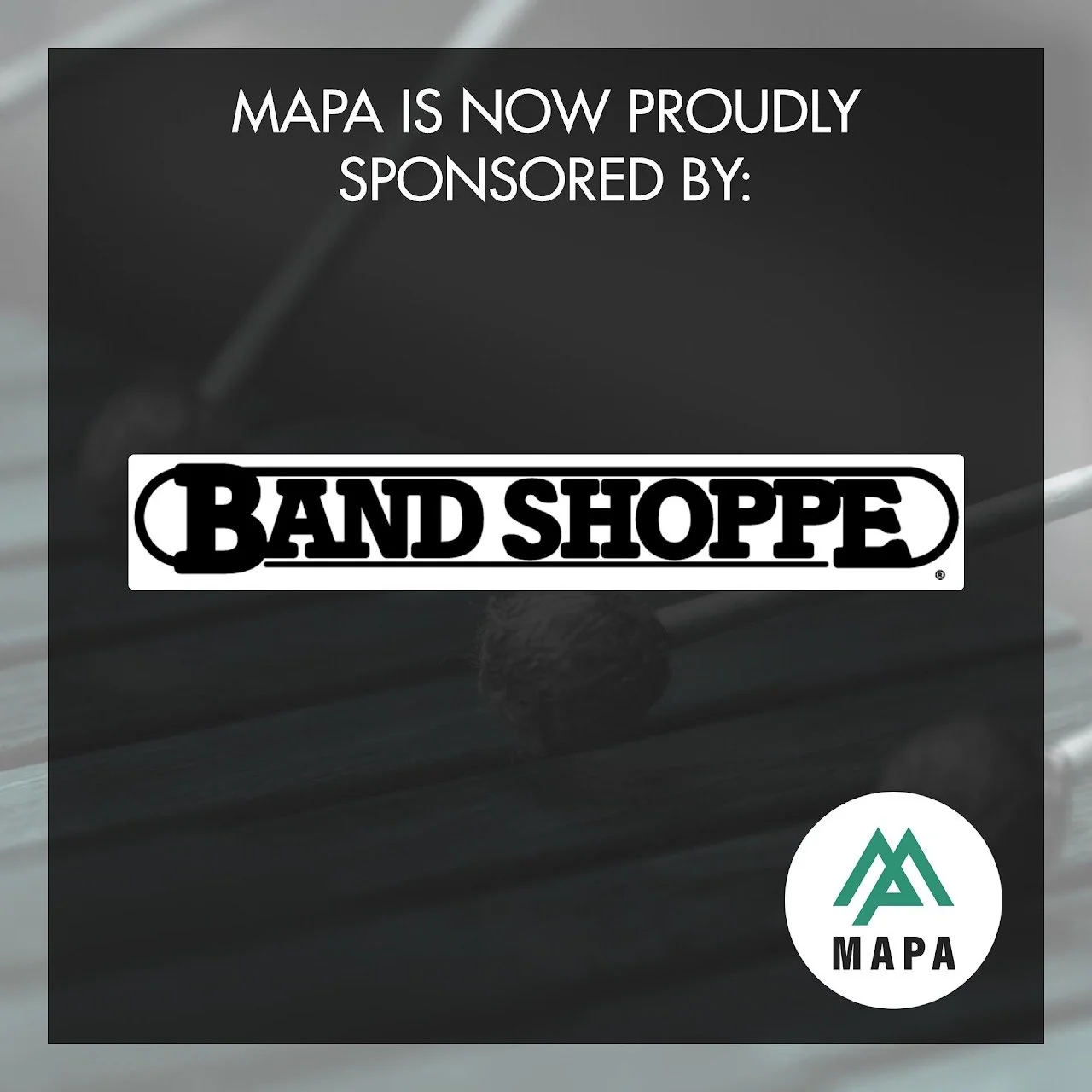 MAPA is now proudly sponsored by Band Shoppe