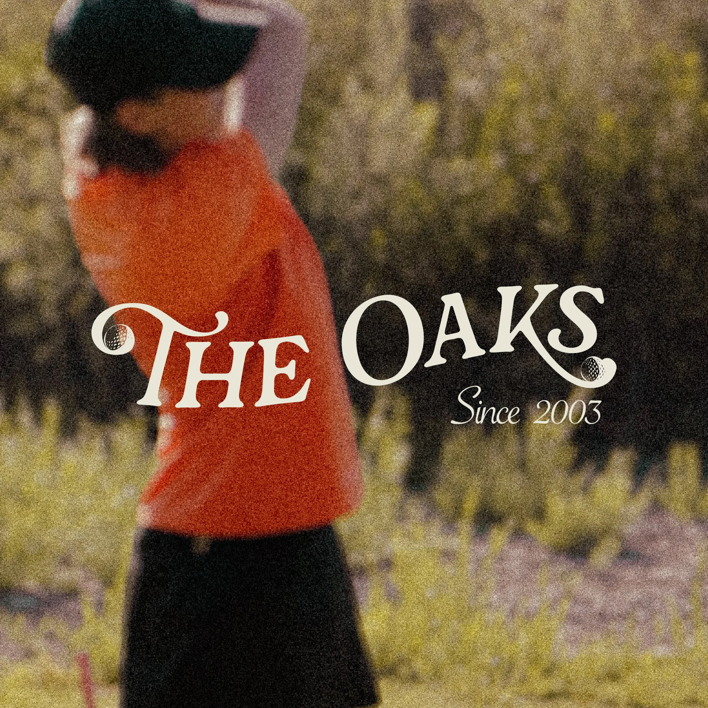The Oaks