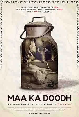 Maa Ka Doodh: The Documentary That Shows India the Reality Behind Dairy