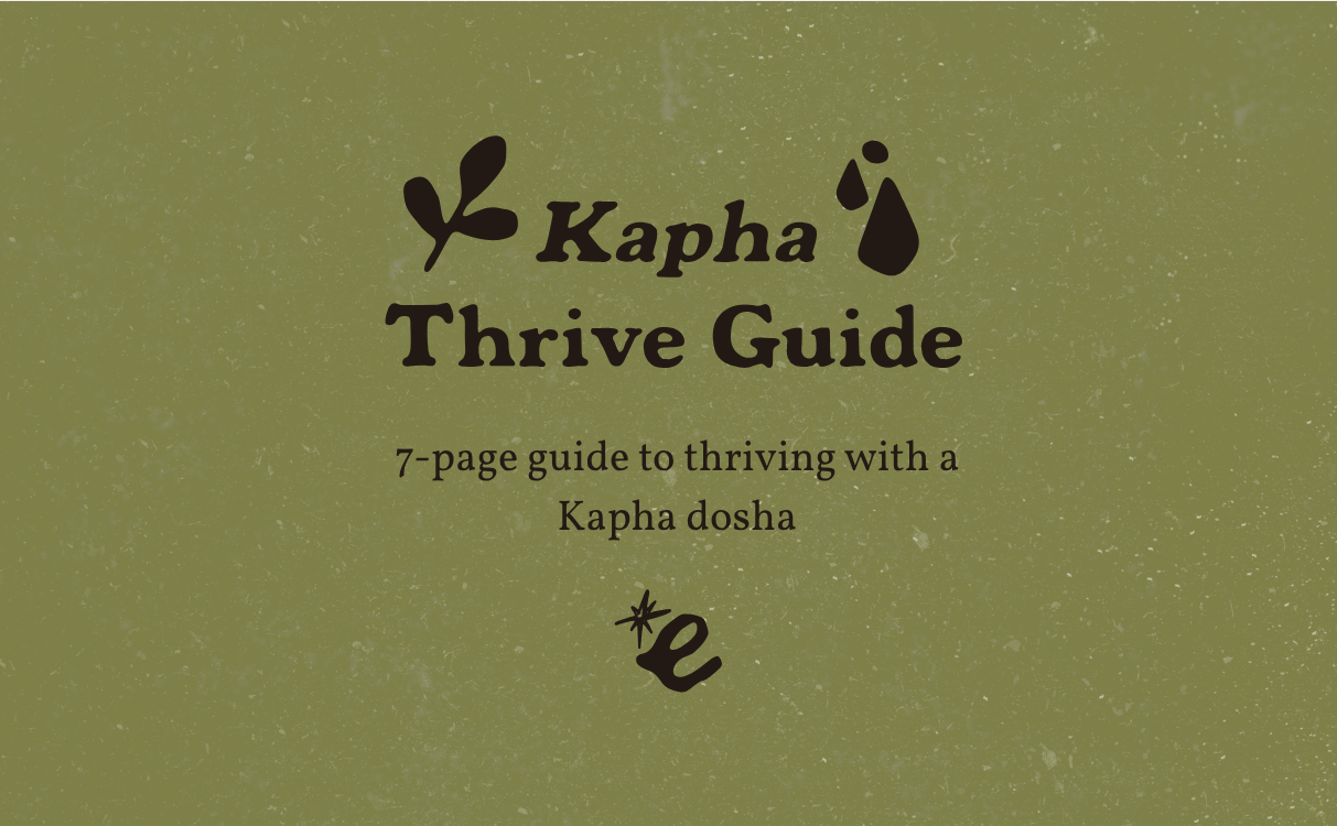Kapha Dosha Thrive Guide