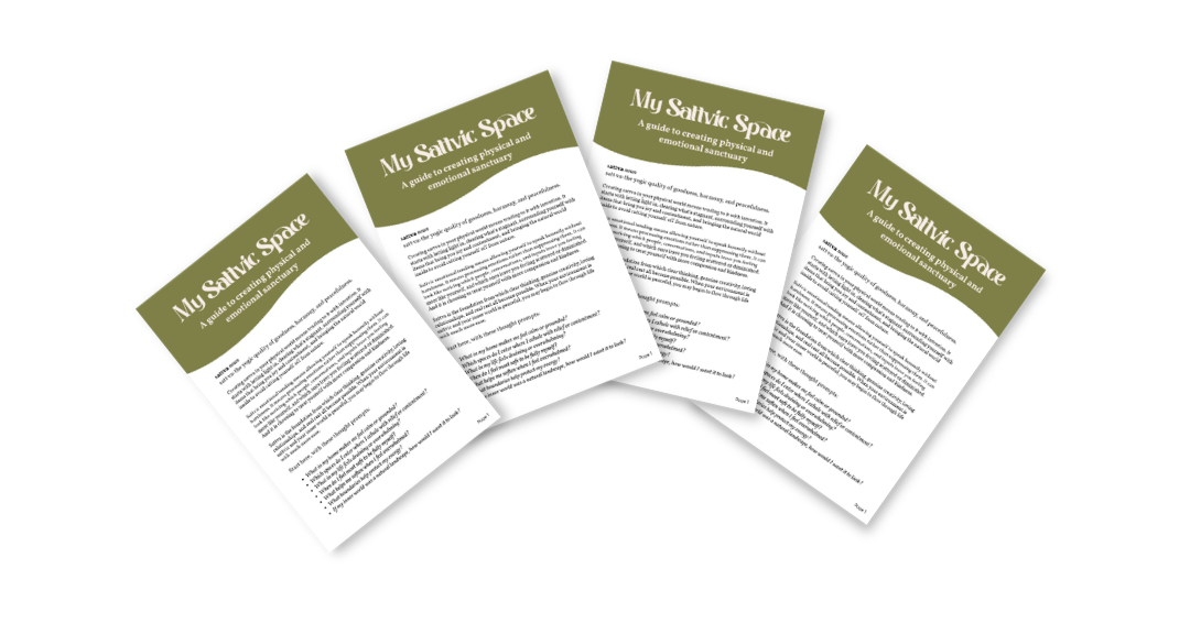 Four printed guide sheets titled "My Sattvic Space" arranged in a fan shape against a transparent background.