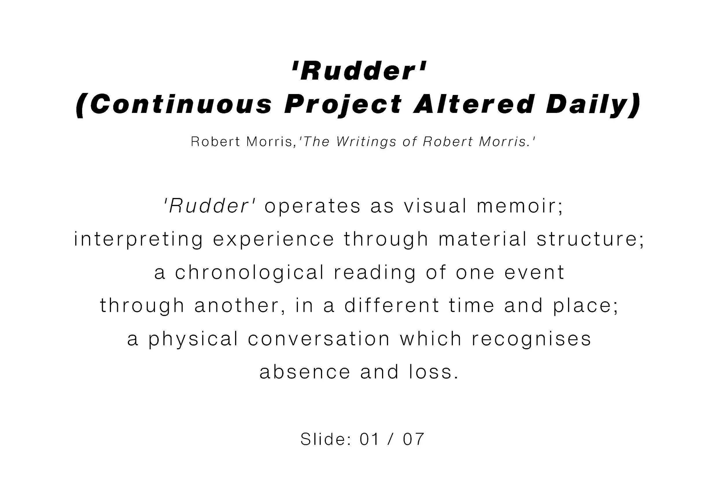 'Rudder'  (Continuous Project Altered Daily)-text slide.jpg