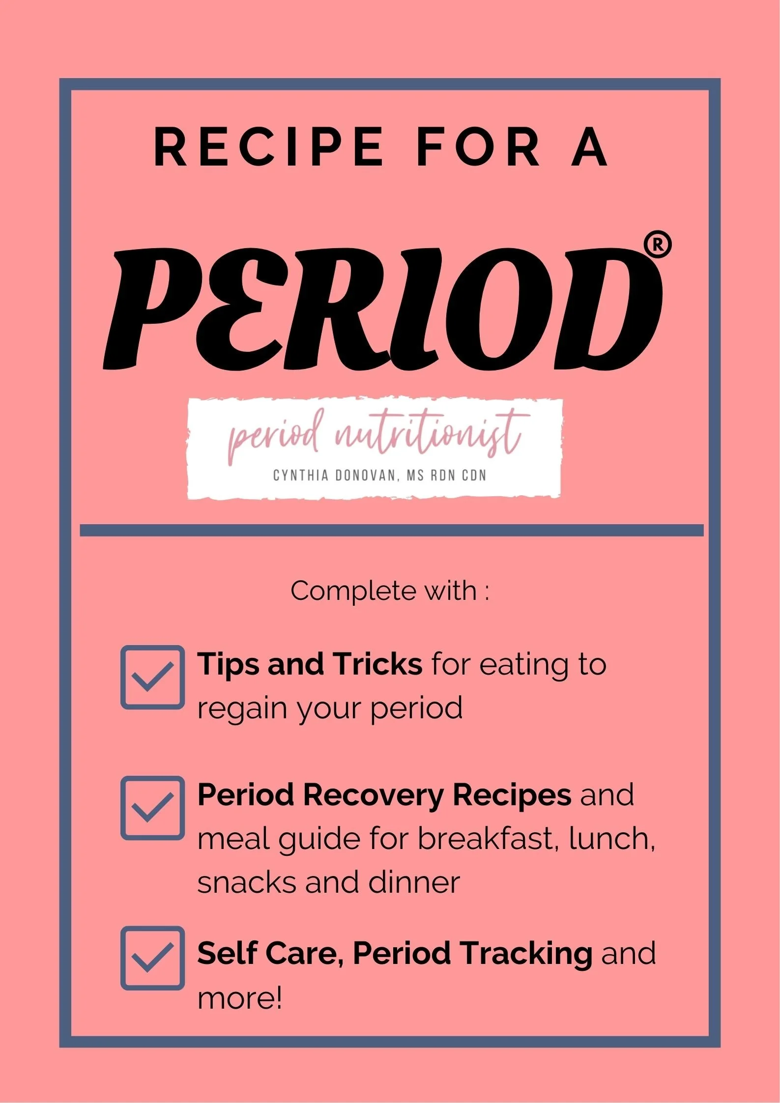 Recipe for a Period® Recovery Manual