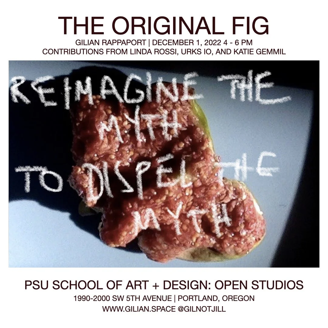 The Original Fig I, Open Studios at Portland State University, Invite, 2022