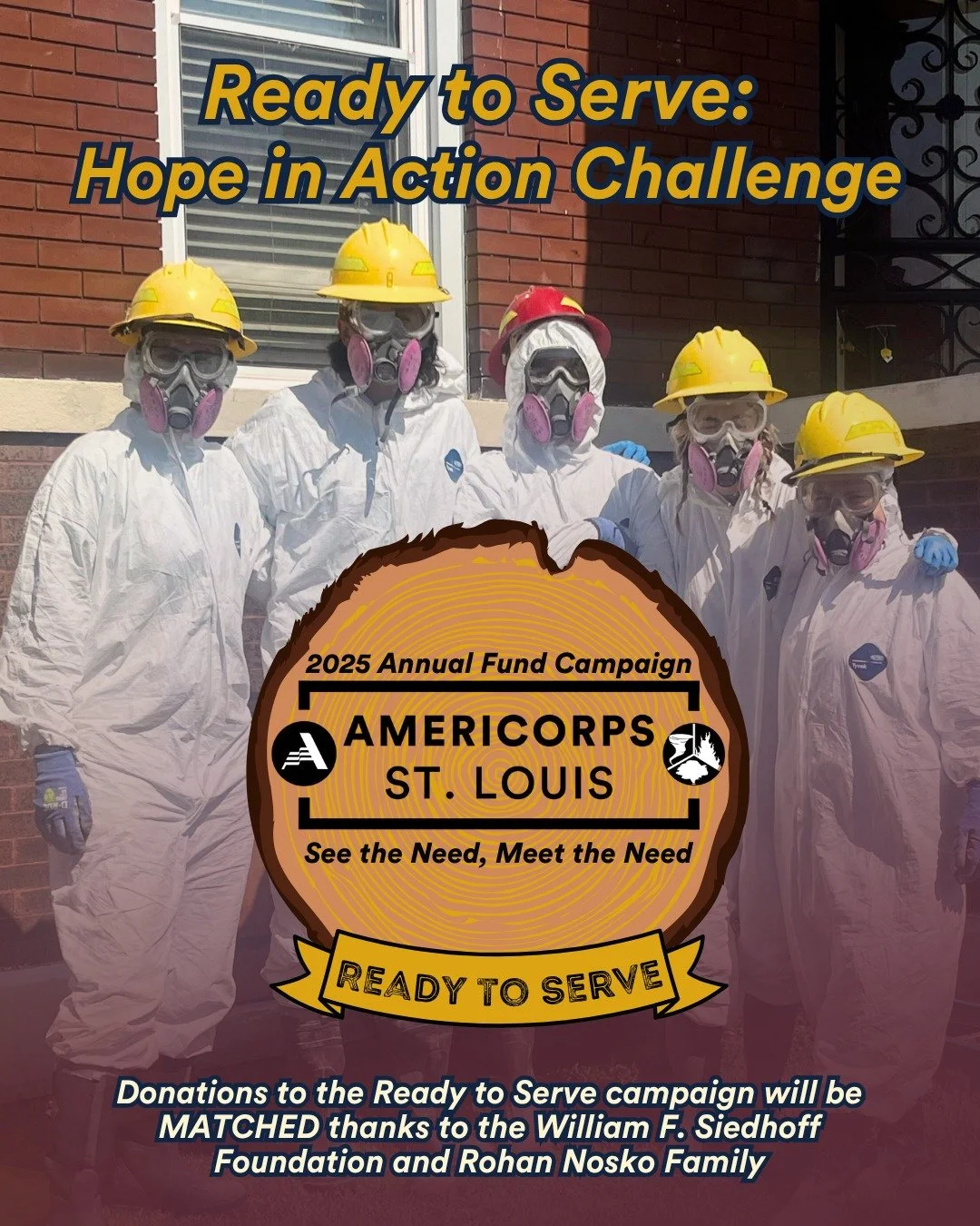 Despair is a luxury; but hope is a discipline. ~ Robert Macfarlane 

These words remind us that hope isn&rsquo;t passive, it&rsquo;s something we practice every day. The discipline within an AmeriCorps St. Louis Member grows as they face needs bigger