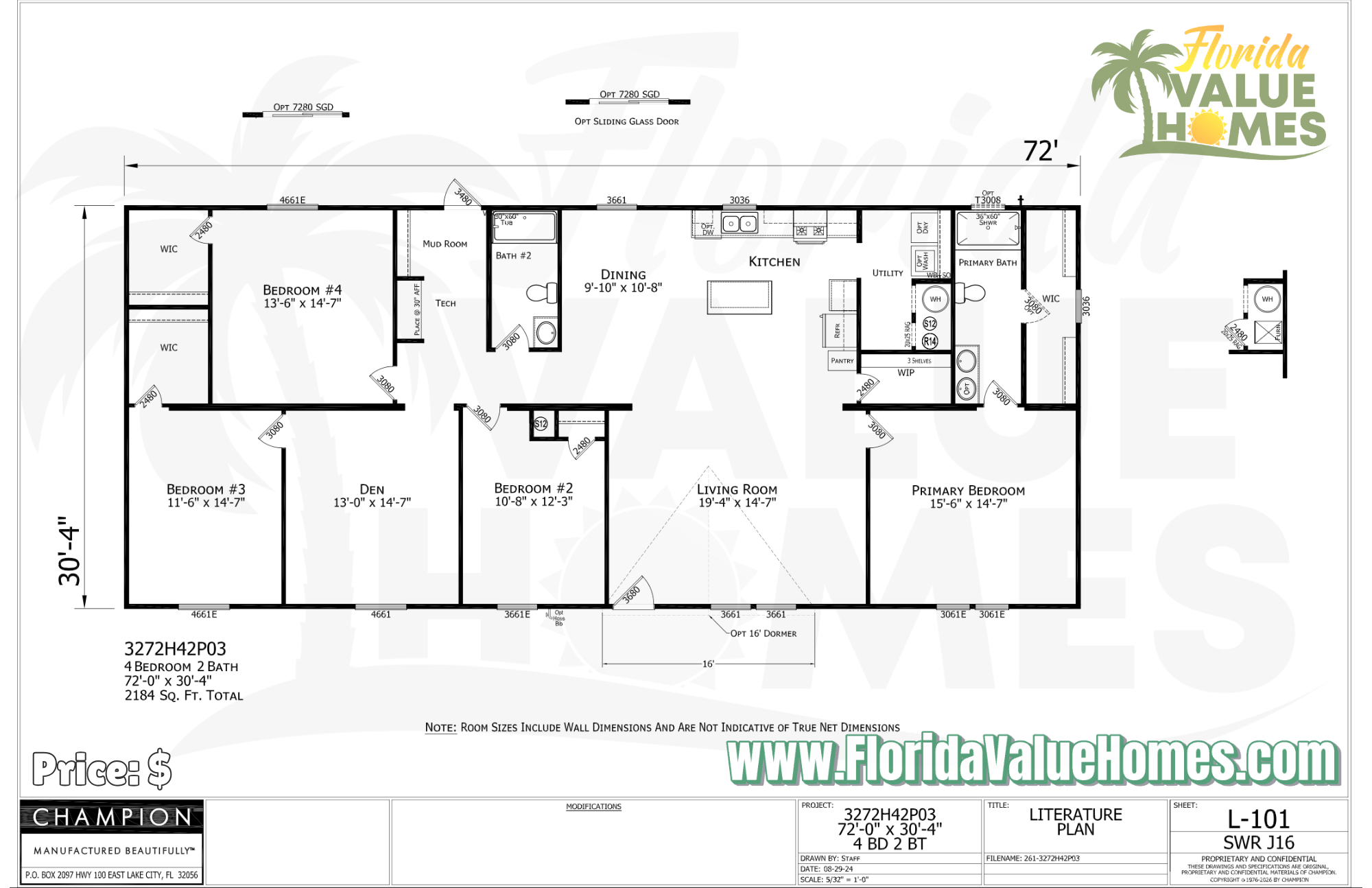 Prime 32x72 4 Bed 2 Bath w/ DEN (2,184 Sq Ft)