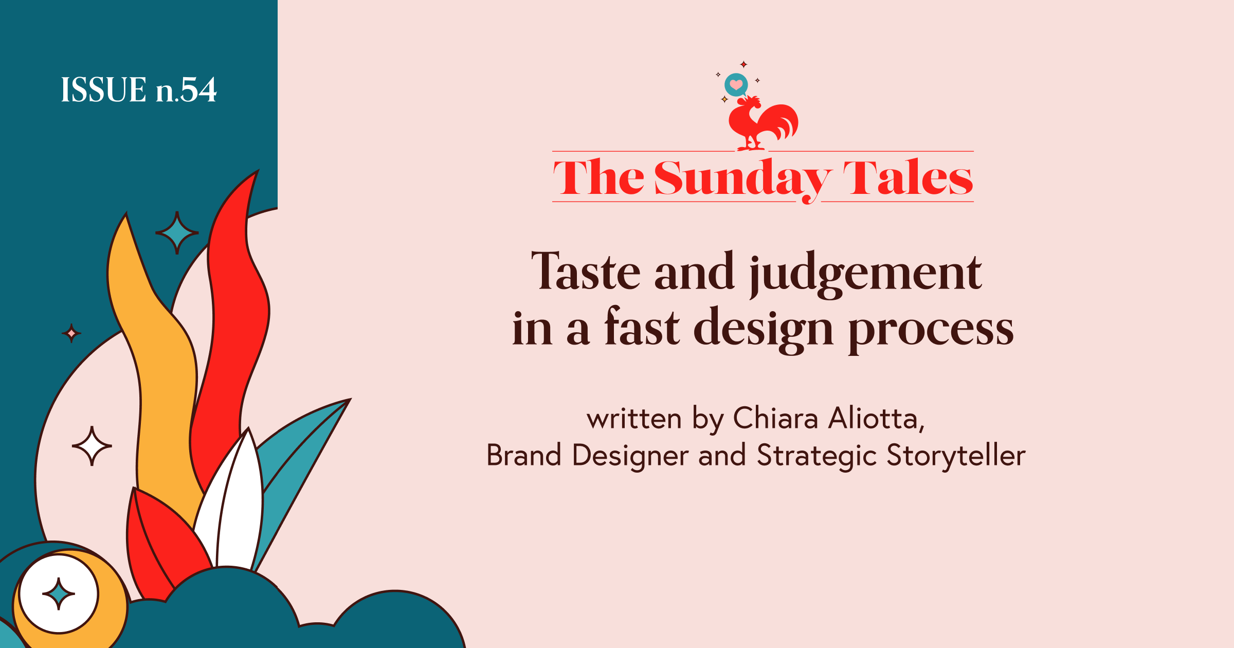 #54. Taste and judgement in a fast design process