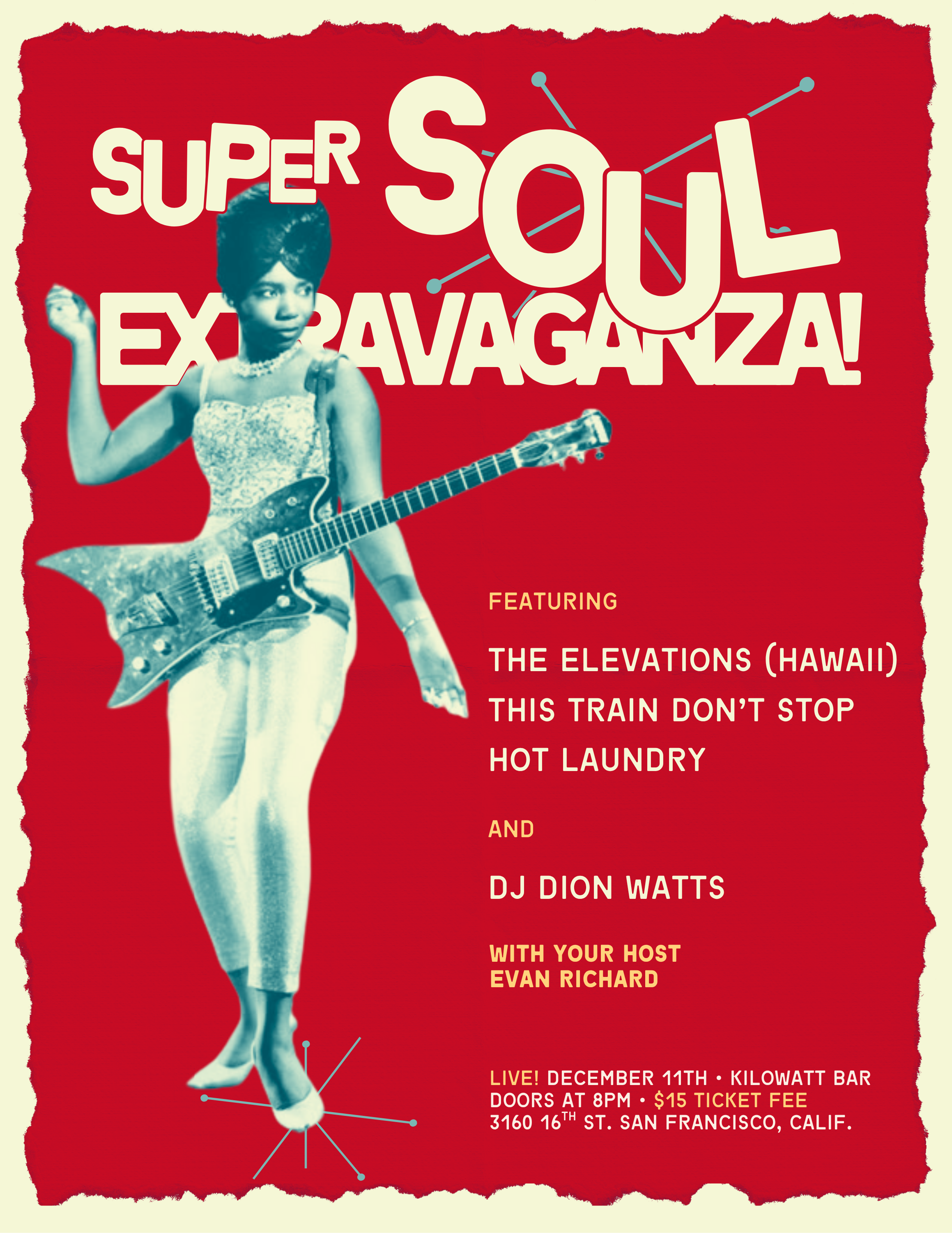 Super Soul Extravaganza at Kilowatt SF