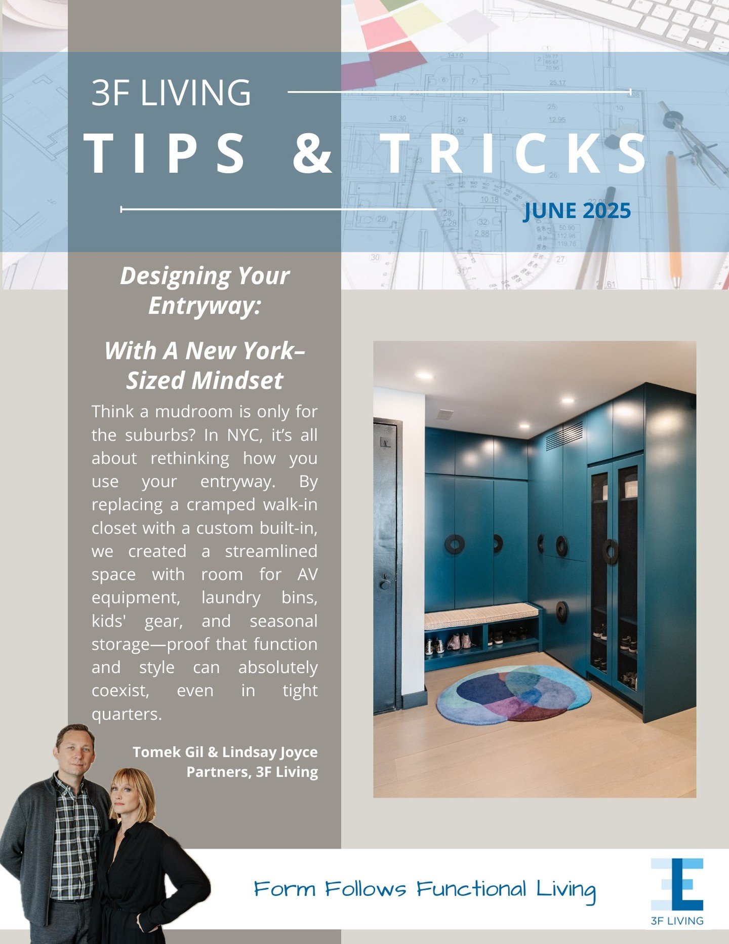 Designing Your Entryway, NYC Style!

Who says mudrooms are just for the suburbs? In true New York fashion, we reimagined a narrow entryway by swapping a bulky walk-in closet for a custom built-in&mdash;making room for AV equipment, laundry bins, kids