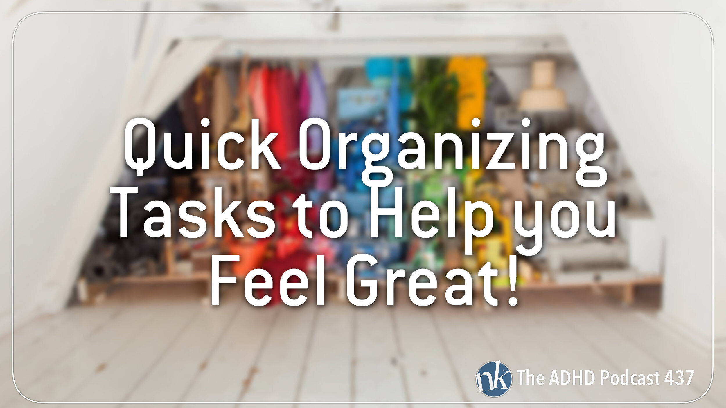 5 Tips for Organizing Your Clothes with ADHD