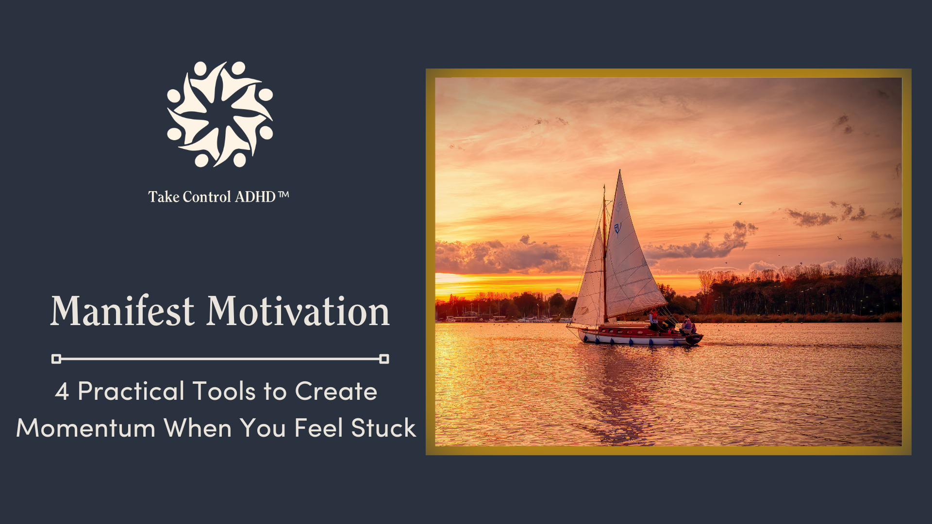 Manifest Motivation: 4 Practical Tools to Create Momentum When You Feel Stuck