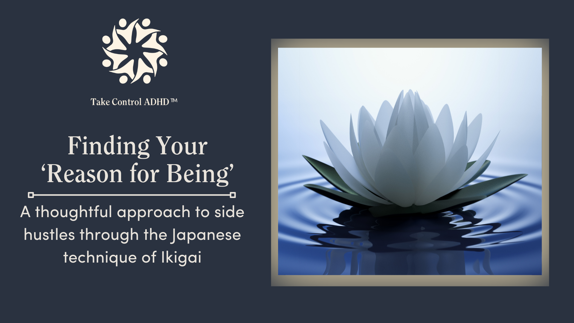 Finding Your ‘Reason for Being’