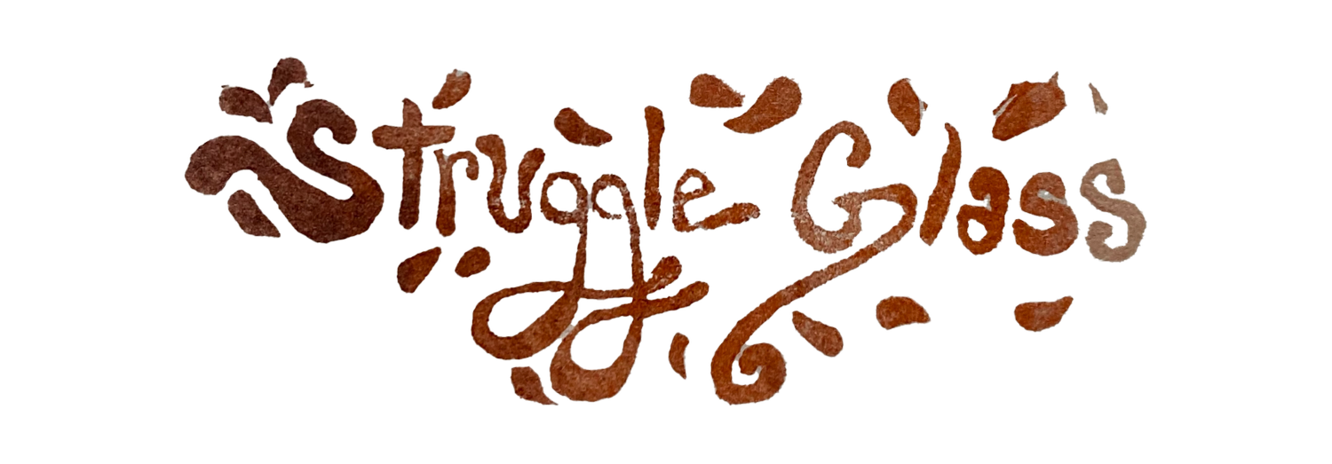 Struggle Glass