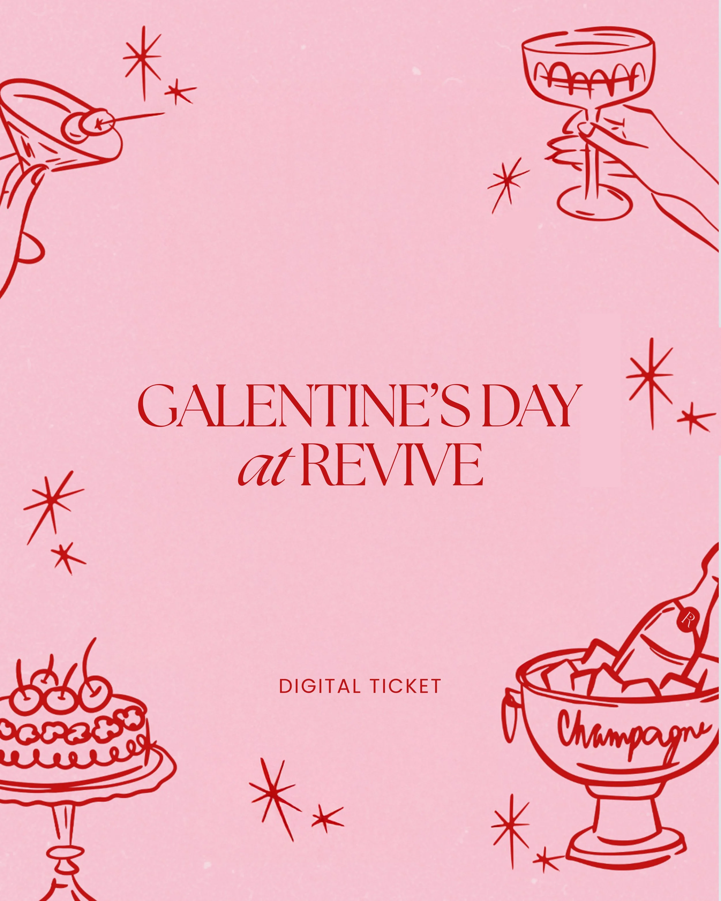Galentine’s Day at Revive