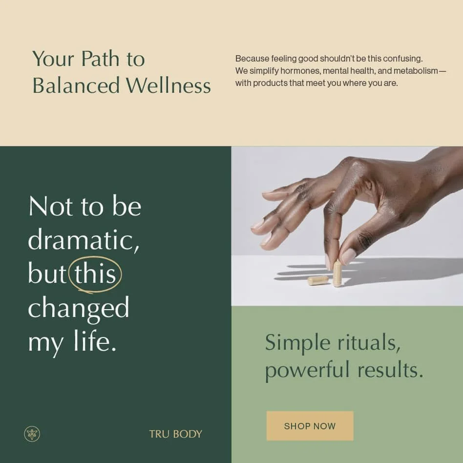 Brand layout for Tru Body showing four-panel wellness graphic with quotes, product imagery, and calls to action in green and beige tones