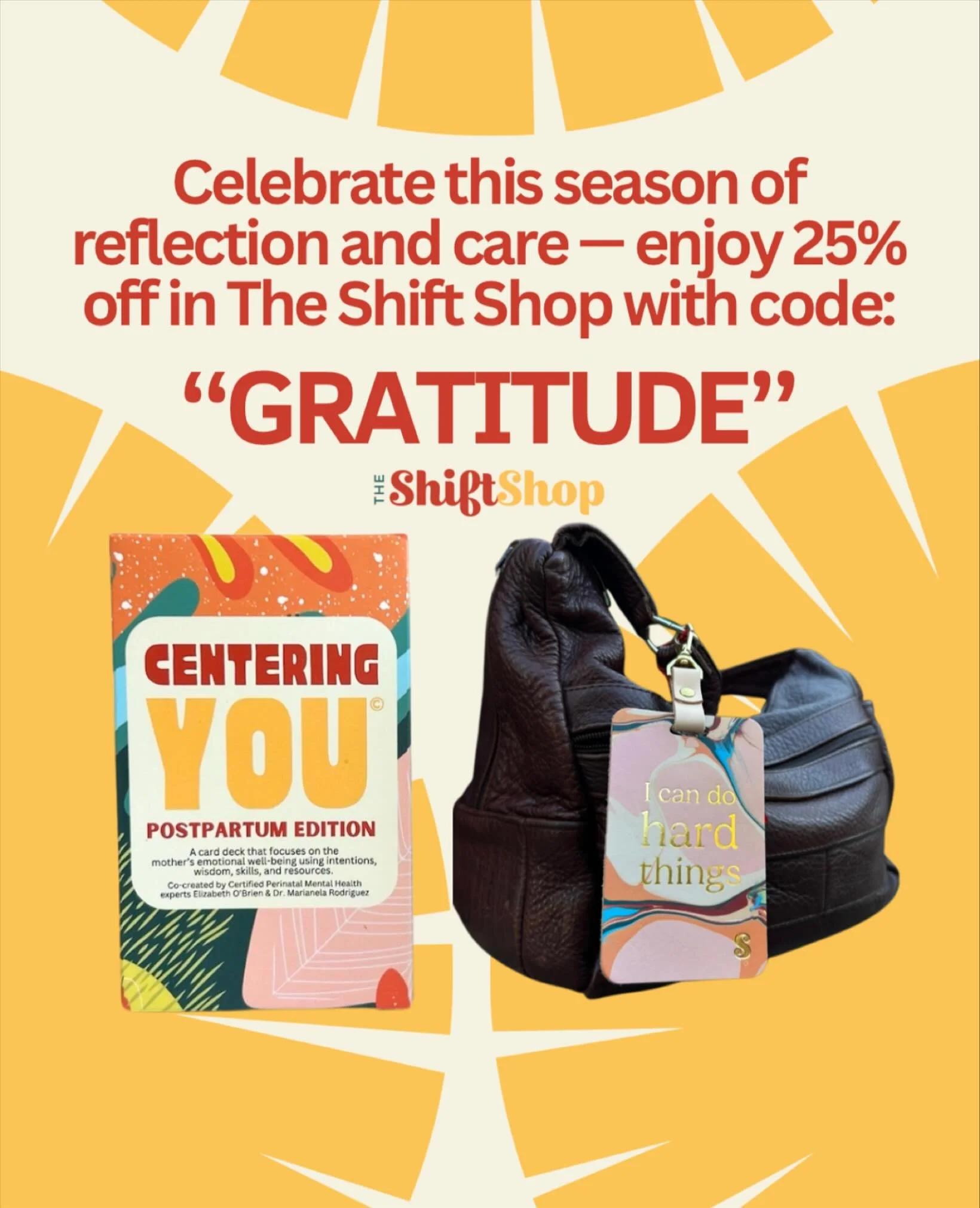 Gratitude is a practice &amp; a pulse that keeps us connected.
To celebrate this season of reflection and care, take 25% off the Centering YOU/ Centrada en TI card deck or I Can Do Hard Things bag tag in The Shift Shop.
🛍️ Use code GRATITUDE at chec