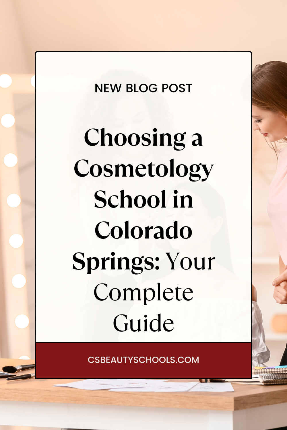 The Complete Guide to Beauty School: Everything Colorado Springs Students Need to Know
