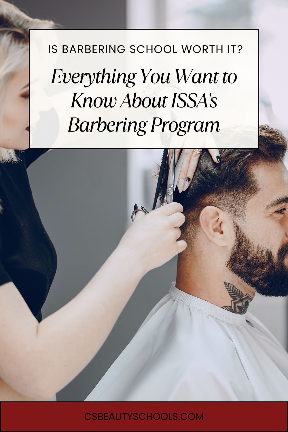 Is Barbering School Worth It? Everything You Want to Know About ISSA's Barbering Program in Colorado Springs
