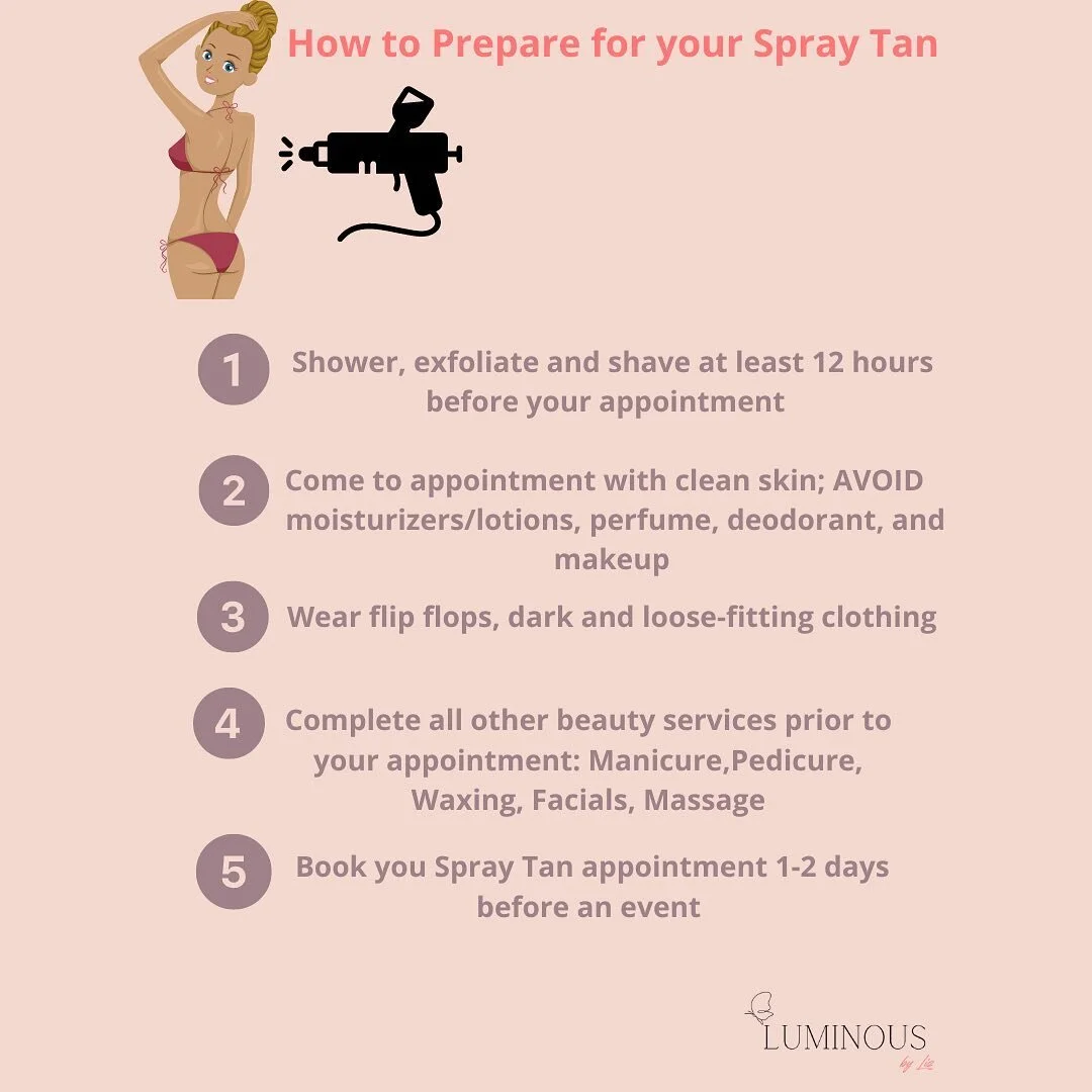 Follow these steps to best prepare yourself for your next Spray Tan💖