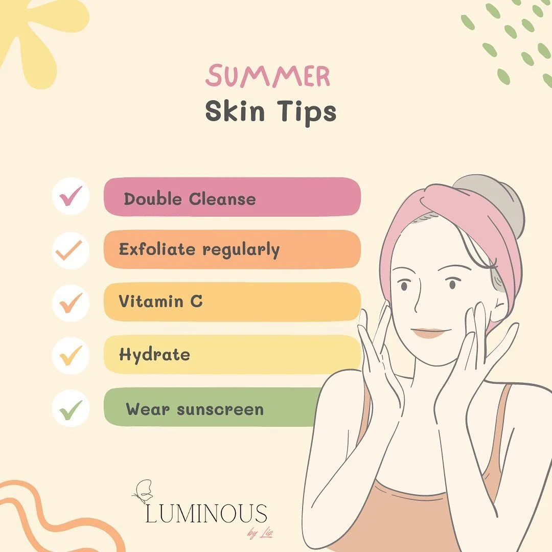 ✨Double cleanse-during summer the humidity and warm weather intensifies the sebum (natural oil) production that leads to stickiness, acne and enlarged pores.

💦Hydrate- Hot weather can cause dehydration and irritation to our skin
Make sure to use a 