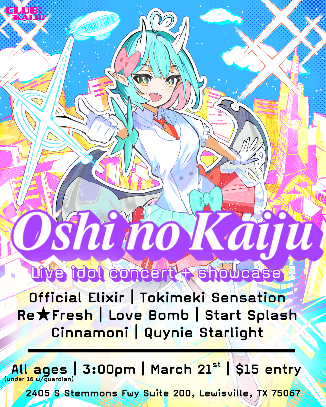 Oshi No Kaiju - Live Idol Concert + Showcase (3.21)