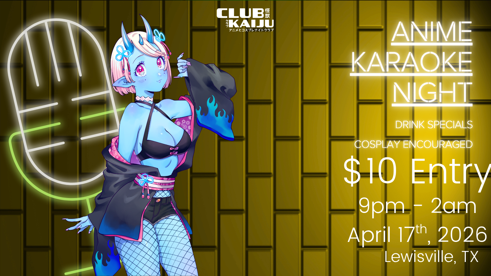 Kaiju Karaoke - Anime x Cosplay Karaoke Night(4.17) 