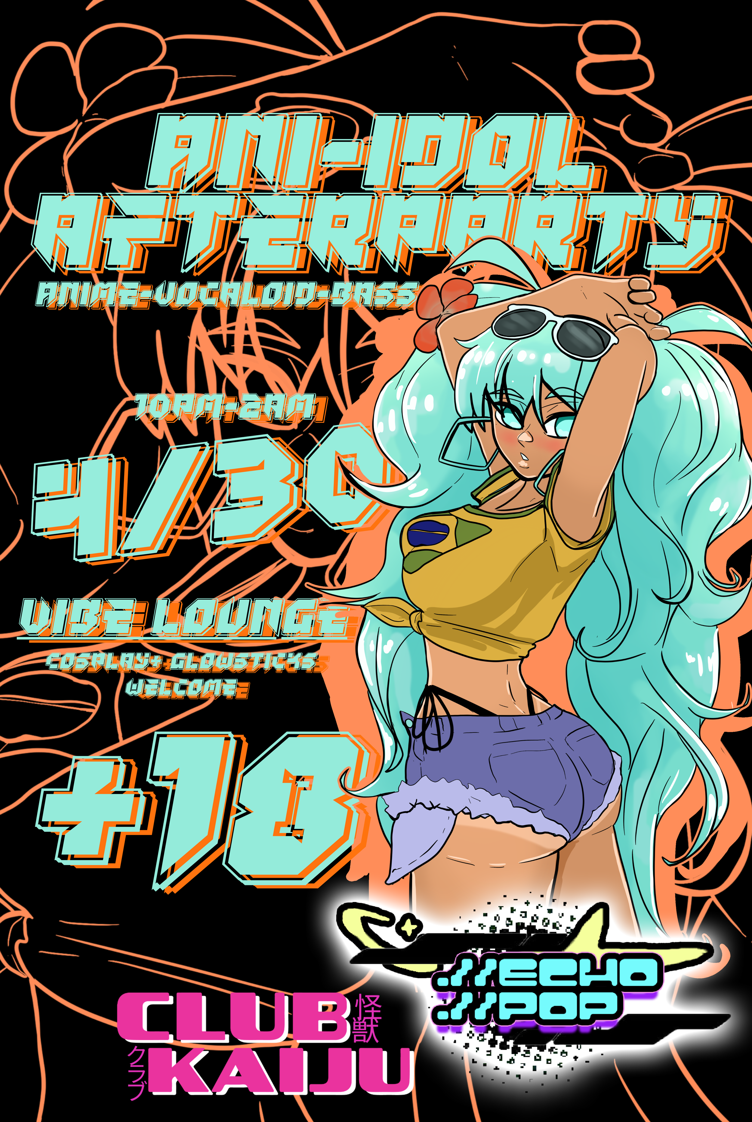 Ani-Idol Afterparty - MikuExpo Afterparty(4.30)
