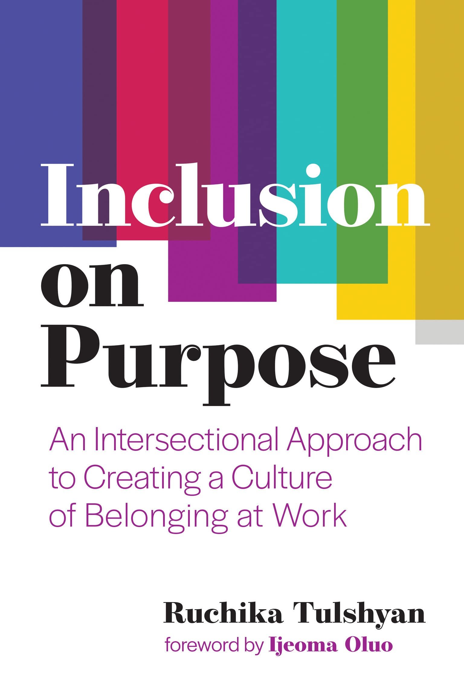 How leaders can foster diversity, equity, and inclusion: taking action to address and prevent workplace bias while centering women of color.