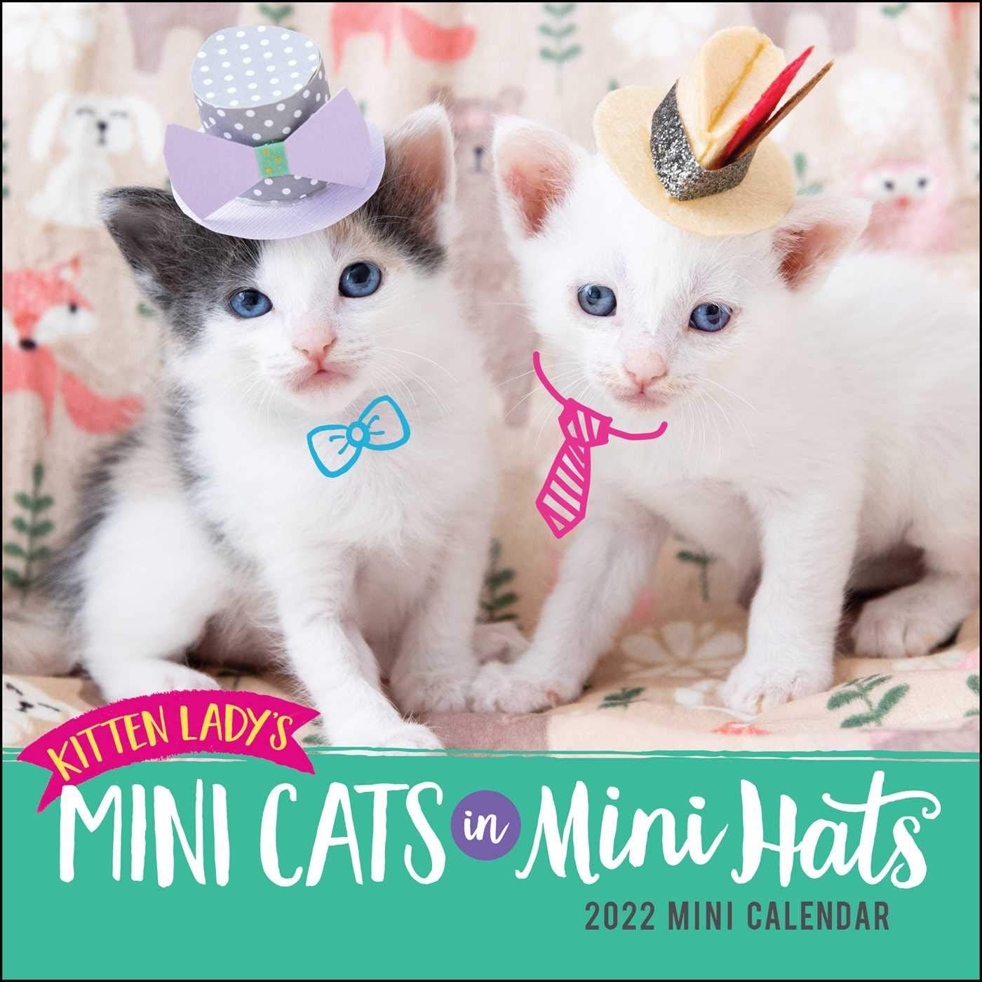 Features photos of tiny kittens wearing hand-crafted caps, hats, crowns and micro costumes. 