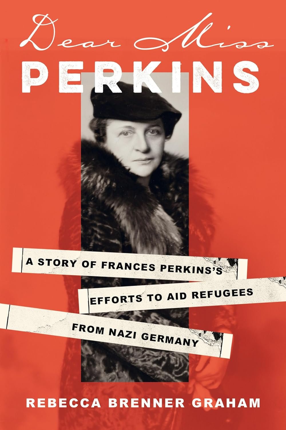 A new narrative of the first woman to serve in a president’s cabinet, reveals the full, never-before-told story of her role in saving Jewish refugees during the Nazi regime.