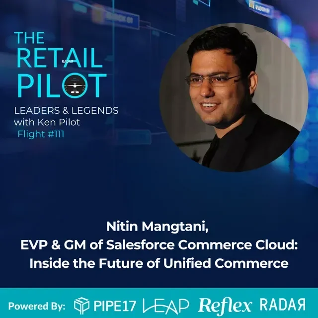 Nitin Mangtani, EVP &amp; GM of Salesforce Commerce Cloud: Inside the Future of Unified Commerce
