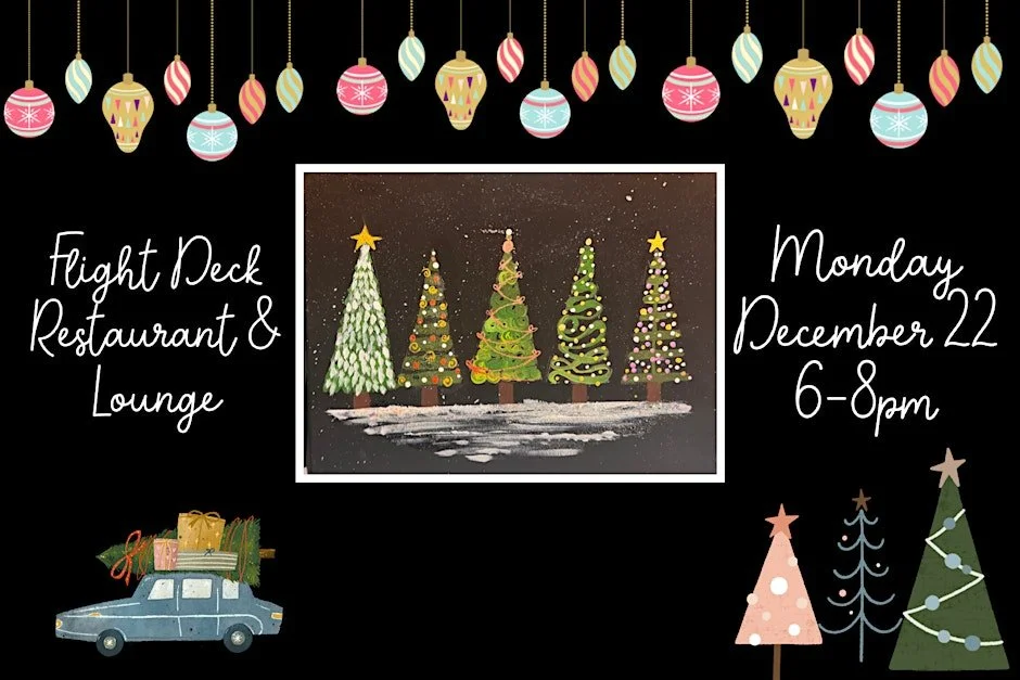 December Paint Night at Flight Deck Restaurant &amp; Lounge